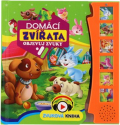 FONI BOOK Knížka Objevuj zvuky: Domácí zvířata